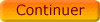 Continuer